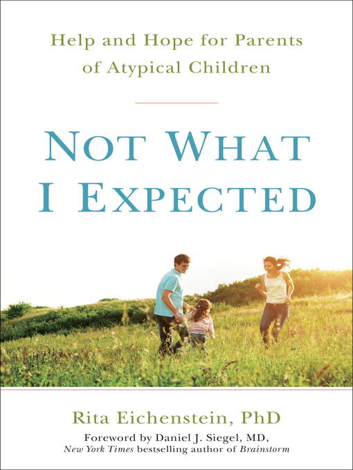 Title details for Not What I Expected by Rita Eichenstein PhD - Available